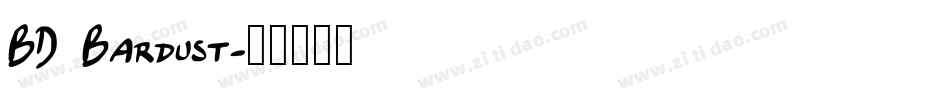 BD Bardust字体转换